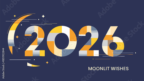 A stylish graphic illustration for the year 2026, integrating abstract geometric patterns with celestial elements like the moon and stars, conveying moonlit wishes for future prosperity and hope