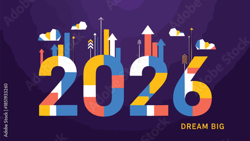 Vibrant illustration symbolizing the year 2026 as a period of significant growth, future aspirations, and the realization of big dreams and ambitions