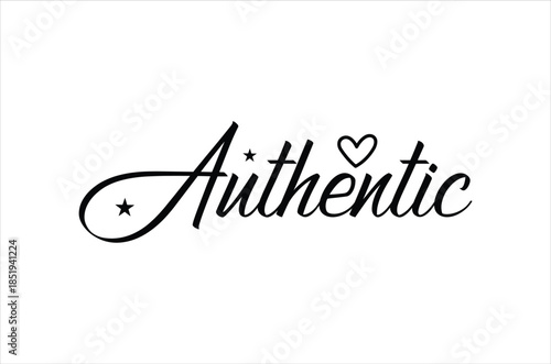 Elegant cursive typography displays the word authentic with stars and a heart