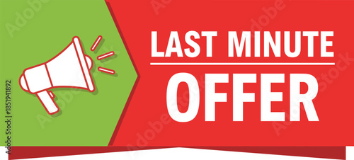 Last minute offer banner, promotional badge, editable stroke, vector illustration,