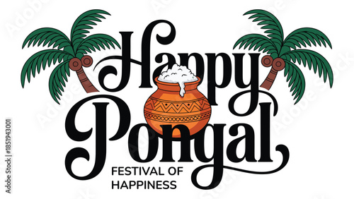 Happy Pongal festival illustration with traditional clay pot coconut palm trees and elegant typography cultural harvest celebration design isolated on white