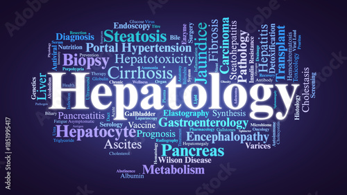 Hepatology Word Cloud. Essential Terms for Liver Health and Digestive System Disorders