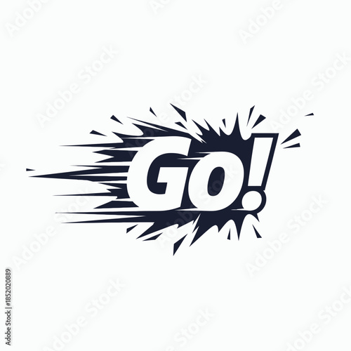 Go text with speed lines and explosion effect.