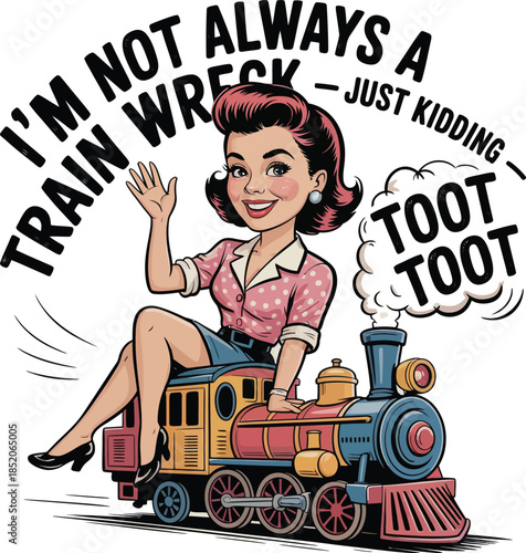 Not Always a Train Wreck — Just Toot Toot