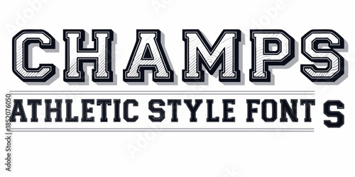 Bold graphic design featuring the word champs with athletic font styles