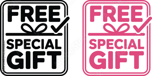 Free Special Gift Promotion Labels with Bow Icon and Checkmark for Retail Marketing E-commerce Customer Loyalty and Reward Bonus Campaigns
