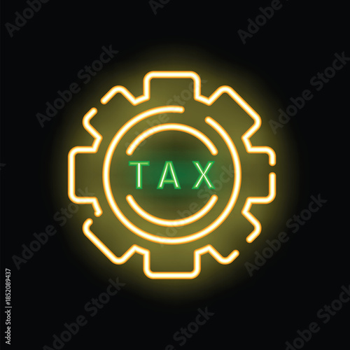 Neon yellow gear showing tax concept with green text over black background