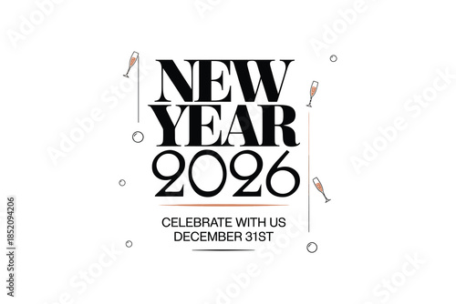 Celebrate new year 2026 with us on december 31st