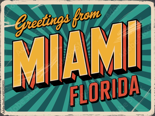 Miami Florida Vintage Travel Greeting Card Vector Illustration In Retro Touristic Poster Style, EPS10 File With Removable Grunge Effects, Perfect For Prints, Branding, And Decorative Designs