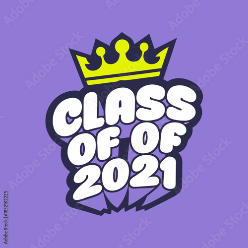 Class of 2021 crown