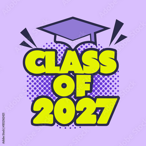 Class of 2027 graduation announcement