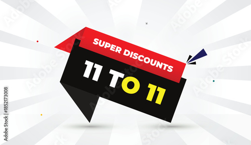 11 to 11 super discounts web banner editable eps format vector art template design red gradient black gray shapes yellow bold font white gray gradient abstract illustration sunshine business backgroun