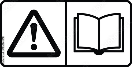 Universal Warning Sign and Read Manual Symbol for Safety and Operation Guidelines