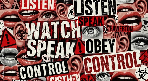 Artistic collage with words like listen, watch, speak, obey, control, for fake news, propaganda, and media manipulation concept for news and social media