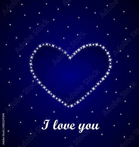 Valentine's Day card with a heart of stars against the night sky and the inscription "I love you"