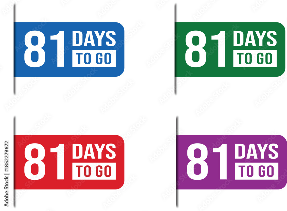 Obraz premium 81 Days To Go Countdown Label Vector Set Design