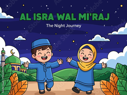 Cute Islamic illustration celebrating Al Isra Wal Mi’raj, showing happy Muslim children under a starry night sky with mosque scenery, symbolizing faith, spirituality, education, and religious celebrat