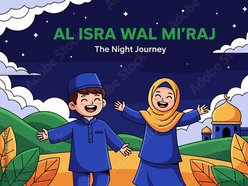 Cute Islamic illustration celebrating Al Isra Wal Mi’raj, showing happy Muslim children under a starry night sky with mosque scenery, symbolizing faith, spirituality, education, and religious celebrat