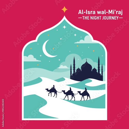 Al Isra wal Mi’raj illustration featuring camel riders crossing desert dunes toward a mosque under a crescent moon night sky. Elegant flat Islamic artwork for religious events, posters, and education.