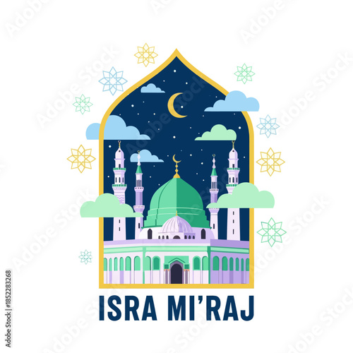 Isra Mi'raj illustration with mosque, crescent moon, stars, clouds, and geometric ornaments. Islamic religious background celebrating the Prophet Muhammad’s night journey in a modern flat style.