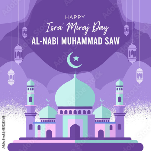 Islamic greeting illustration for Isra’ Mi’raj Day of Prophet Muhammad, featuring a mosque with domes, minarets, lanterns, crescent moon, and starry sky, symbolizing faith and spirituality.