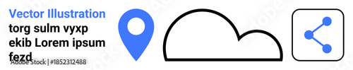 Data sharing, cloud technology, geolocation services, networking, connectivity, digital platforms. A blue location pin, cloud icon and share symbol. Data sharing and cloud technology concepts