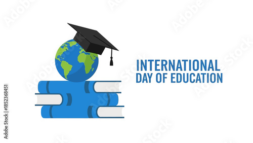 International Day of Education Celebration with Globe on Books and Graduation Cap Illustration