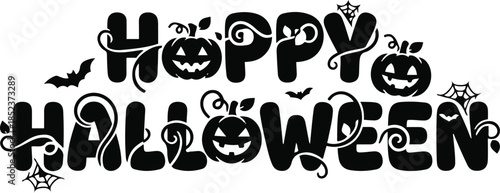 Happy Halloween pumpkin lettering vector illustration. A playful black typographic design featuring bold rounded characters intertwined with swirling vines, where jack-o'-lanterns replace specific let