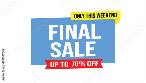 final sale up to 70% off only this weekend