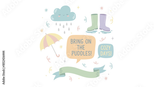 Whimsical illustration celebrating rainy days with boots, umbrella, and happy cloud.