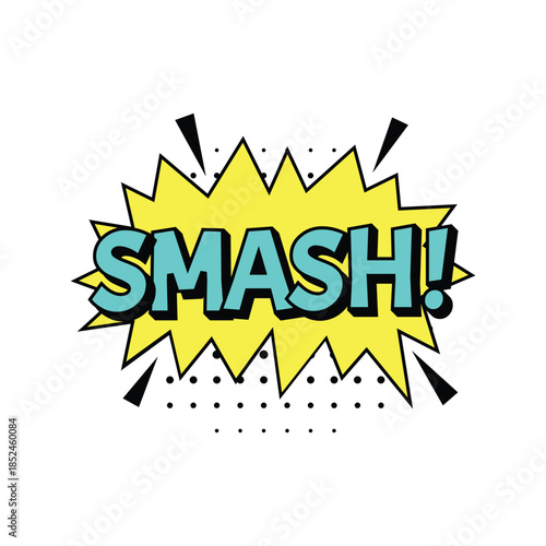 Comic Book Style Smash Explosion Text Graphic.