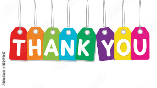Colorful "Thank You" Gift Tags Hanging - Appreciation  Gratitude Message.