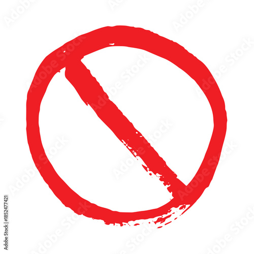 Hand drawn prohibition sign No entry symbol Red circle with cross line clipart in doodle style Ban Restriction Forbidden stop Single element for print, web, design