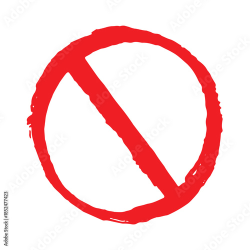 Hand drawn prohibition sign No entry symbol Red circle with cross line clipart in doodle style Ban Restriction Forbidden stop Single element for print, web, design