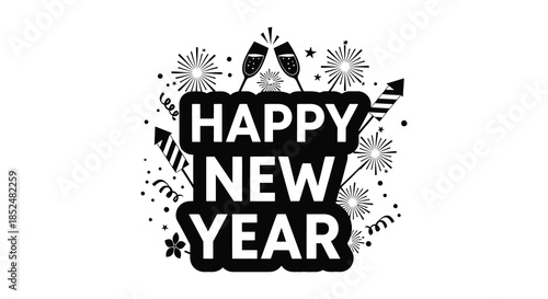 Celebratory new year design featuring champagne glasses fireworks and a festive text silhouette