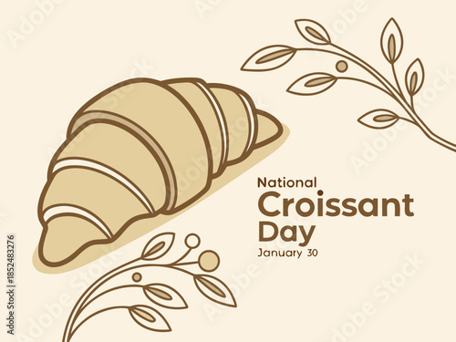 Croissant pastry illustration with leaves on cream background for National Croissant Day January 30