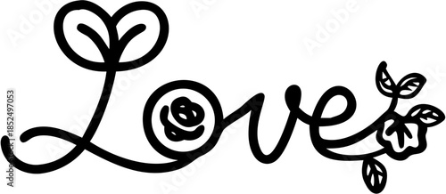 Love Calligraphy Lettering with Roses Floral Decoration