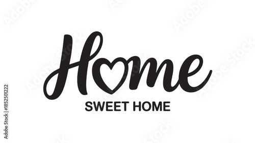 Home Sweet Home Text with Heart