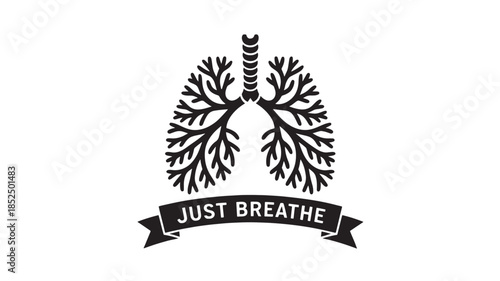 Lungs with Just Breathe Banner, Black and White Illustration