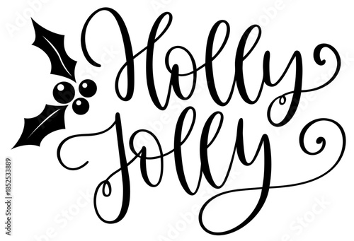 Holly Jolly Christmas Calligraphy with Holly Leaves