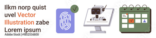 Digital identity, task planning, AI, cybersecurity, technology, productivity. Fingerprint with checkmark, robot on computer screen and calendar with checkmark. Digital identity and task planning
