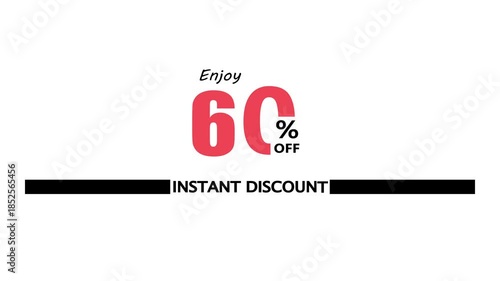 60% off instant discount and bonus animation. Promotion Badges for Sale Banners and white background. Sale discount 60% percent logo animation.