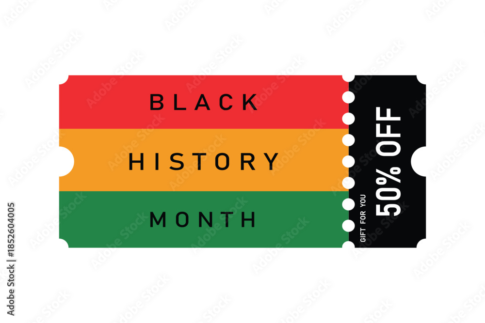 Fototapeta premium Advertising sign for 50% discount promotion during Black History Month, discount coupons, gift certificates.