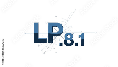 LP 8.1 Software Version or Technology Concept Illustration.