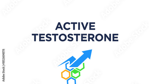 Active testosterone typography with growth arrow and chemical structure icon.