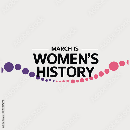 March is women's history month celebration graphic