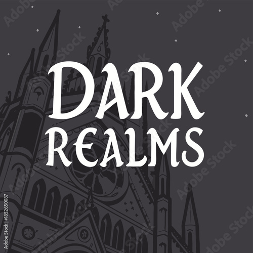 Dark Realms: A gothic cathedral silhouette against a starlit night, embodying an atmosphere of mystery and the unknown.