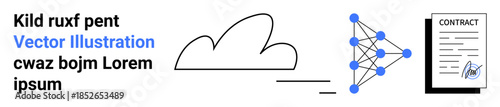 Data security, automation, machine learning, cloud computing, digital contracts, neural networks. Abstract cloud, connected neural nodes and a signed contract. Cloud computing and data security