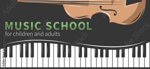 Music school. Violin and piano. Vector illustration for poster, cover, advertisement, music events.