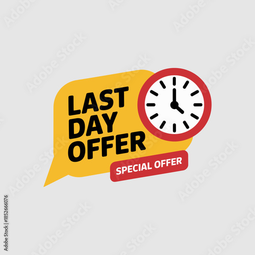 Last Day Offer with Clock Icon Special Discount for Limited Time Promotion